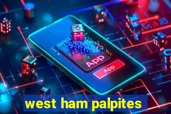 west ham palpites